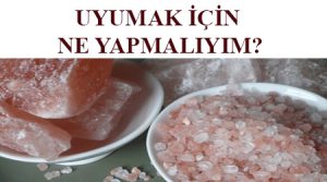 Uyumak için ne yapmalıyım - uyku getiren şeyler - uyumak için ne yapmalı - uyuyamıyorum ne yapmalıyım -  hemen uyumak için ne yapmalı - uyuyabilmek için ne yapmalı