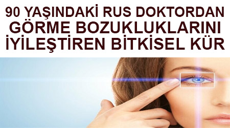 Görme bozukluklarını iyileştiren kür