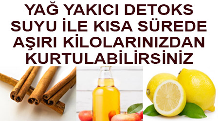 Yağ yakıcı detoks suyu tarifi